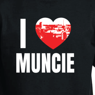 I love Muncie T-Shirt